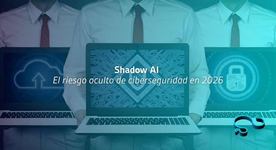 Shadow AI en empresas: el riesgo oculto de ciberseguridad en 2026